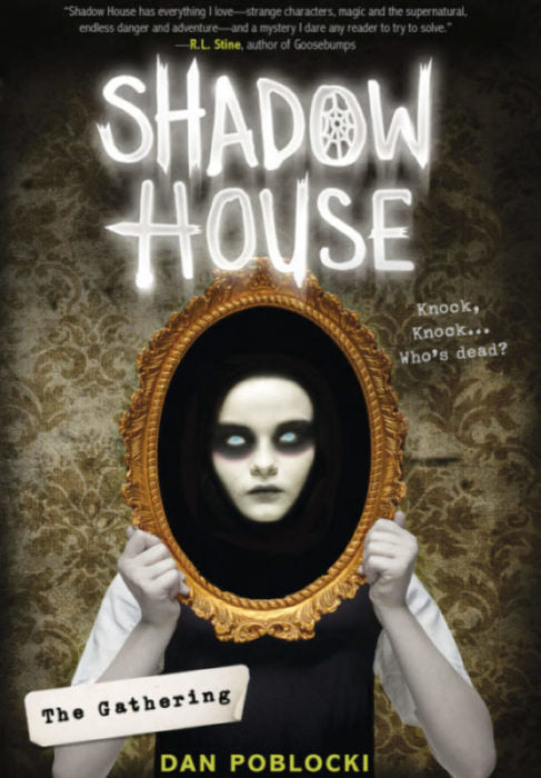 Shadow House: The Gathering (Used Hardcover) - Dan Poblocki
