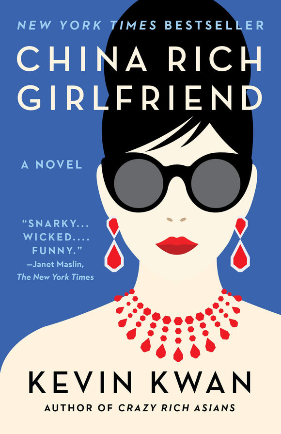 China Rich Girlfriend (Used Paperback) - Kevin Kwan