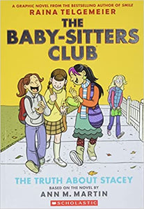 The Baby-Sitters Club: The Truth About Stacey (Used Paperback) - Raina Telgemeier