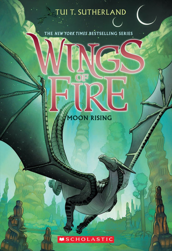 Wings of Fire Book Six:  Moon Rising - Tui T. Sutherland