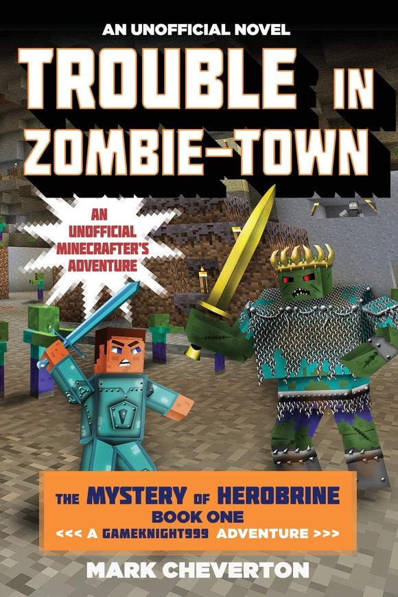 Trouble in Zombie-Town (Used Paperback) - Mark Cheverton