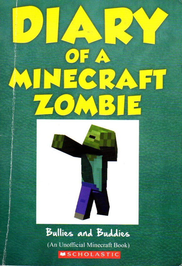 Diary of a Minecraft Zombie Bullies and Buddies (Used Paperback) - Scholastic