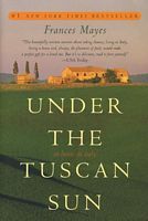 Under the Tuscan Sun (Used Paperback) - Frances Mayes