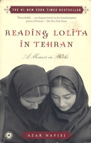 Reading Lolita in Tehran: A Memoir in Books (Used Book) - Azar Nafisi