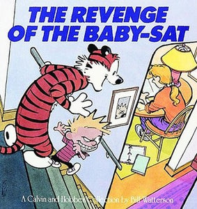 Calvin and Hobbes: Revenge of the Baby-Sat (Used Paperback) - Bill Watterson