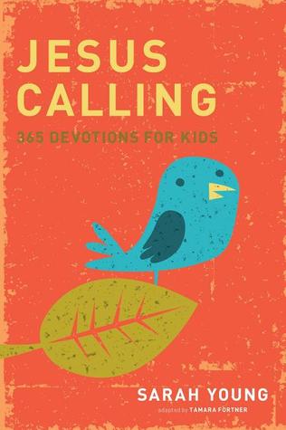 Jesus Calling: 365 Devotions For Kids (Used Hardcover) - Sarah Young