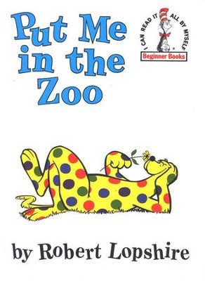 Put Me in the Zoo (Used Book) - Robert Lopshire