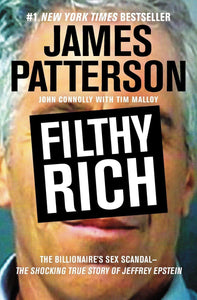 Filthy Rich (Used Hardcover) - James Patterson