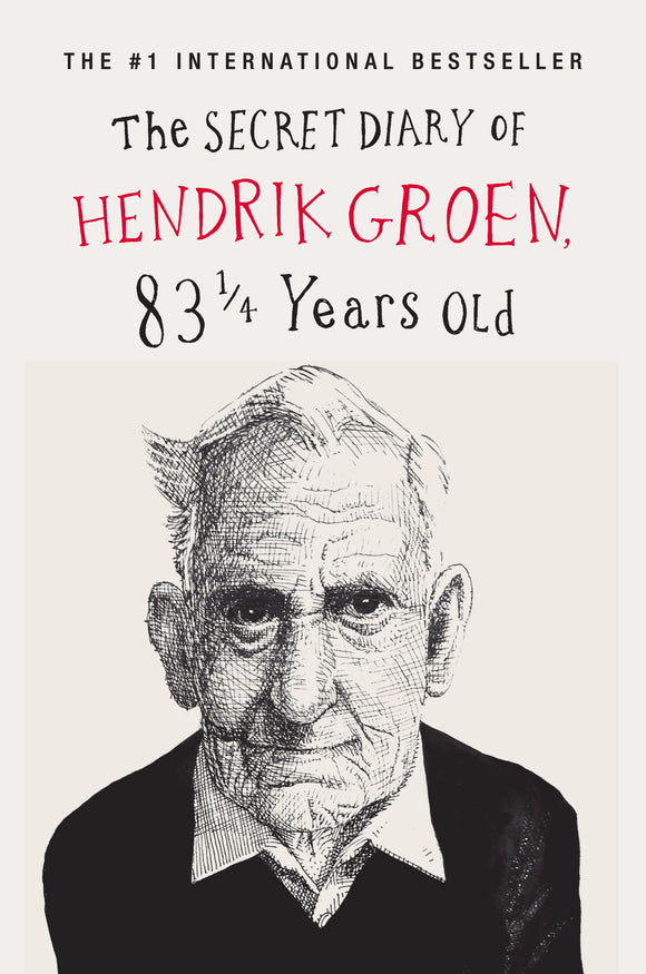 The Secret Diary of Hendrick Groen, 83 1/4 Years Old (Used Paperback) - Hendrik Groen