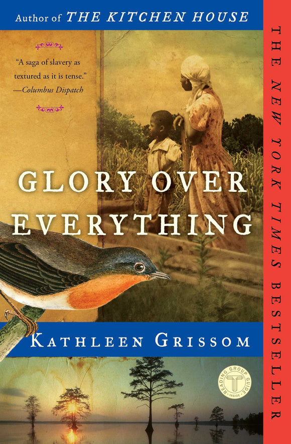 Glory Over Everything (Used Book) - Kathleen Grissom