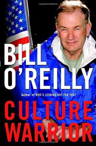 Culture Warrior (Used Book) - Bill O'Reilly