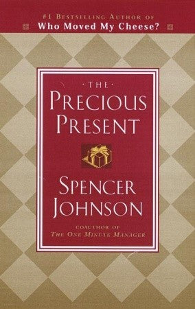 The Precious Present (Used Hardcover) - Spencer Johnson