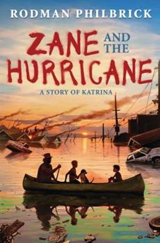 Zane and the Hurricane A Story of Katrina (Used Paperback Book) - Rodman Philbrick