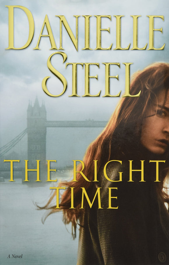 The Right Time (Used Hardcover) - Danielle Steel