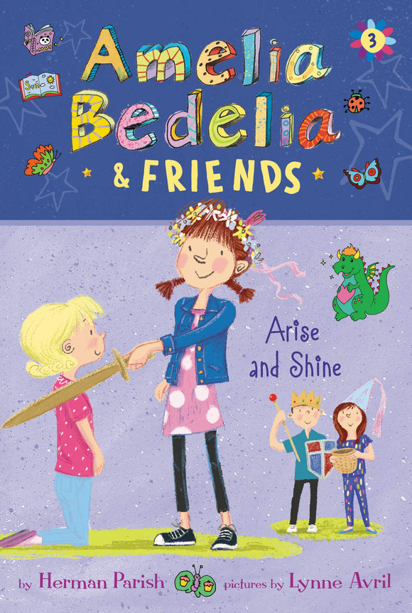 Amelia Bedelia & Friends #3:  Arise and Shine (Used Book) - Herman Parish