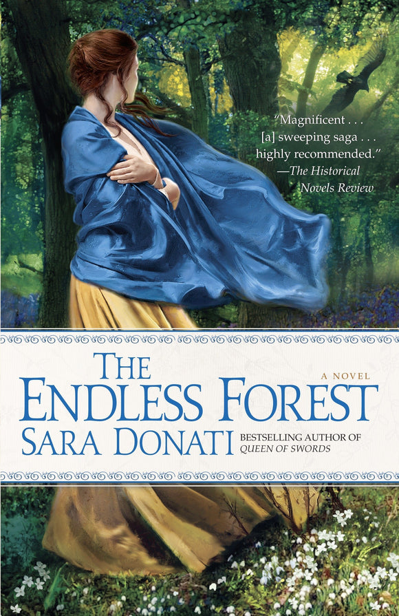 The Endless Forest (Used Paperback) - Sara Donati