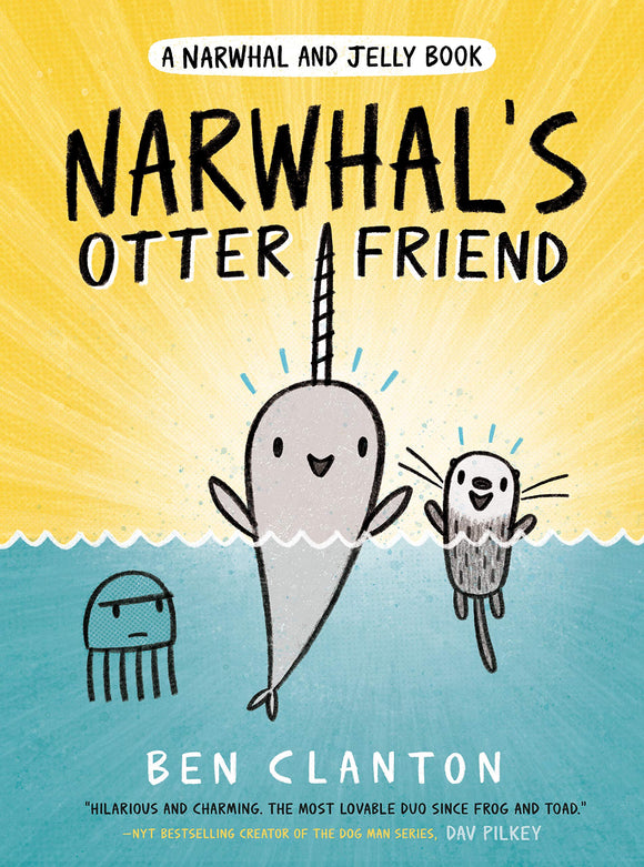 Narwhal's Otter Friend (Used Paperback) - Ben Clanton