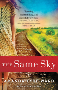 The Same Sky (Used Paperback) - Amanda Eyre Ward