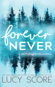 Forever Never (Used Paperback) - Lucy Score