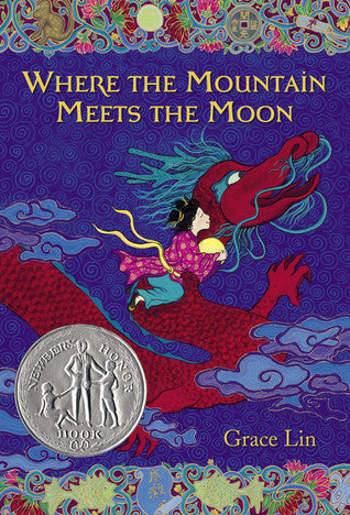 Where The Mountain Meets The Moon (Used Paperback) - Grace Lin