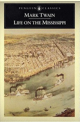 Life on the Mississippi  (Used Book) - Mark Twain