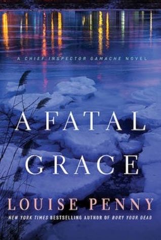 A Fatal Grace (Used Paperback) - Louise Penny