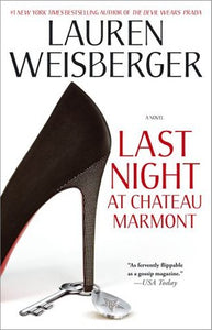 Last Night At Chateau Marmont - Lauren Weisberger