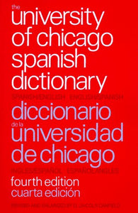 The University of Chicago Spanish Dictionary (Used Book) - Carlos Castillo