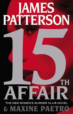 15th Affair (Used Hardcover) - James Patterson & Maxine Paetro