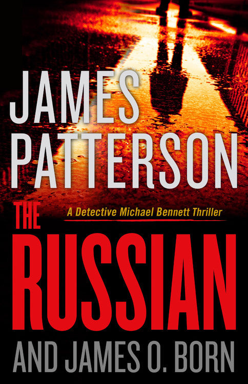 The Russian (Used Hardcover) - James Patterson & James O. Born