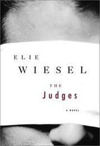 The Judges (Used Hardback) - Elie Wiesel 1st Printing