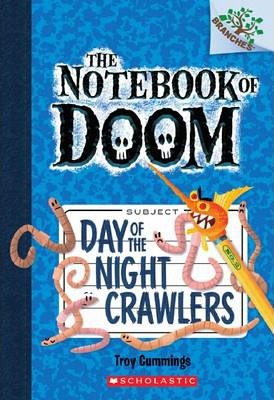 The Notebook of Doom #2 Day of the Night Crawlers (Used Paperback) - Troy Cummings