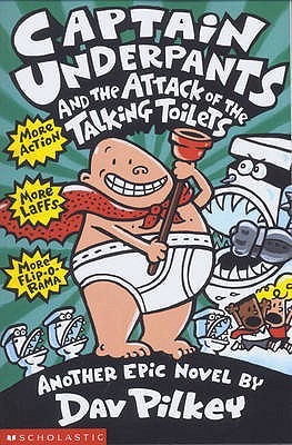 Captain Underpants and the Attack of the Talking Toilets (Used Paperback) - Dav Pilkey