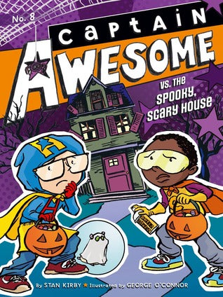 Captain Awesome vs. the Spooky, Scary House (Used Paperback) - Stan Kirby
