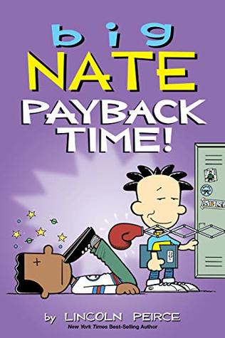 Big Nate Payback Time! (Used Book) - Lincoln Peirce
