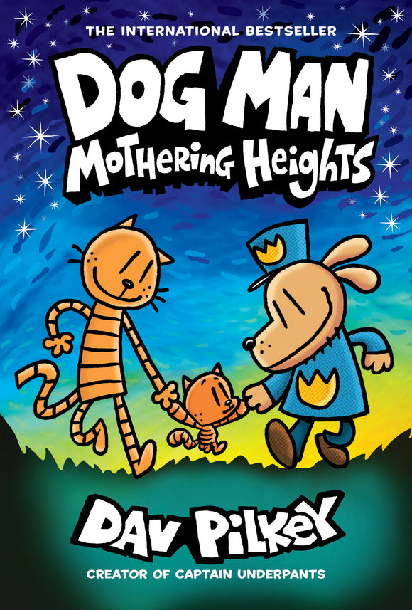 Dog Man Mothering Heights (Used Hardcover) - Dav Pilkey