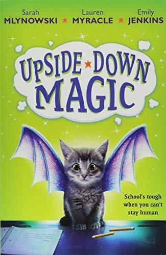 Upside Down Magic (Used Paperback) - Sarah Mlynowski