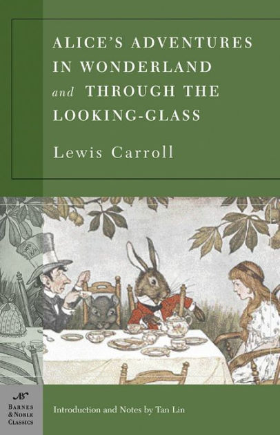 Alice's Adventures in Wonderland and Through the Looking Glass (Used Paperback) - Lewis Carroll