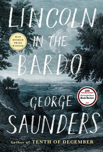 Lincoln in the Bardo (Used Hardcover) - George Saunders