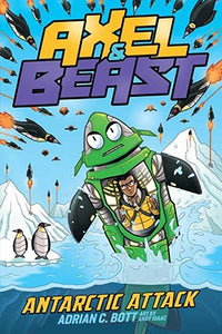 Axel & Beast # 2 Antarctic Attack (Used Paperback Book)- Adrian C. Bott