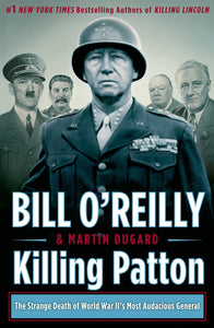 Killing Patton (Used Hardcover) - Bill O'Reilly