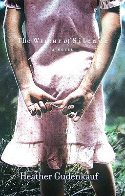 The Weight of Silence (Used Paperback) - Heather Gudenkauf