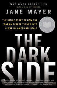 The Dark Side (Used Book) - Jane Mayer