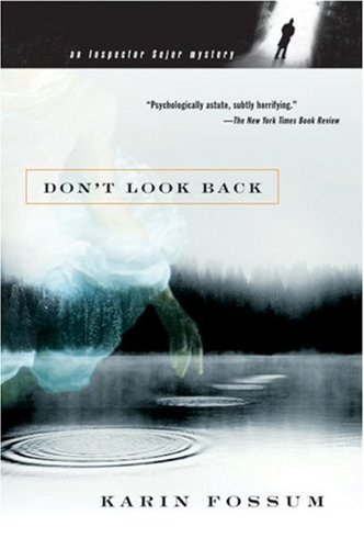 Don't Look Back (Used Book) - Karin Fossum