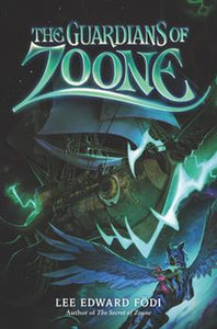 The Guardians of Zoone (Used Hardcover) - Lee Edward Fodi