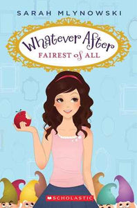 Whatever After/Fairest of All (Used Paperback) - Sarah Mlynowski