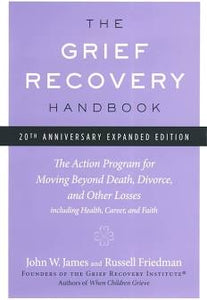 The Grief Recovery Handbook (Used Paperback) - John W. James and Russell Friedman