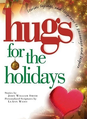 Hugs For The Holidays (Used Book) - John William Smith