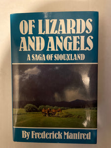 Of Lizards and Angels: A Saga of Siouxland (Used Hardcover) - Frederick Manfred (1st Edition)