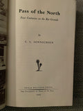 Pass of the North:  Four Centuries on the Rio Grande (Used Hardcover) - CL Sonnichsen (Signed, HC W DJ, 1968)